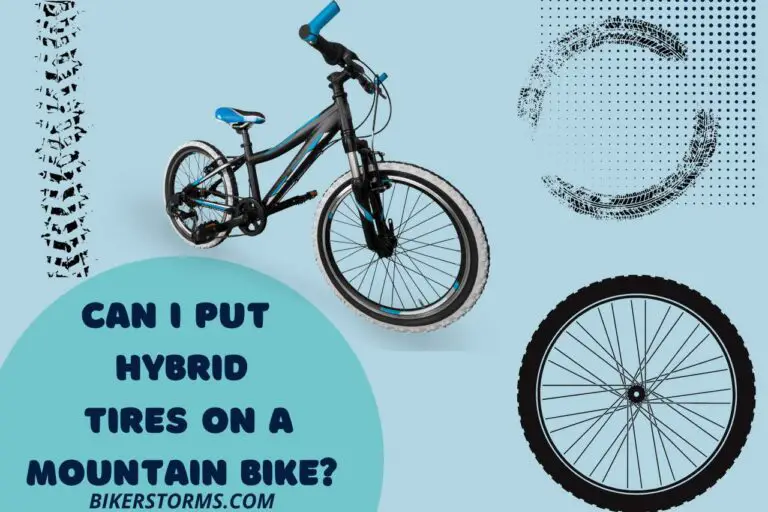 Can I Put Hybrid Tires on a Mountain Bike? (Tips & Hacks)