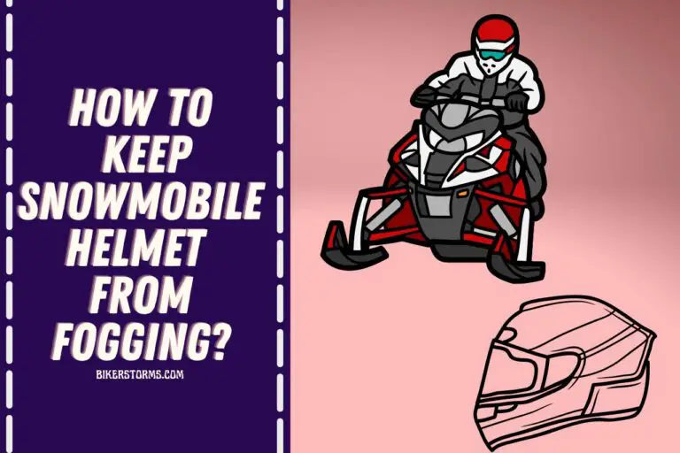 How to Keep Snowmobile Helmet from Fogging? |Handy Solutions|