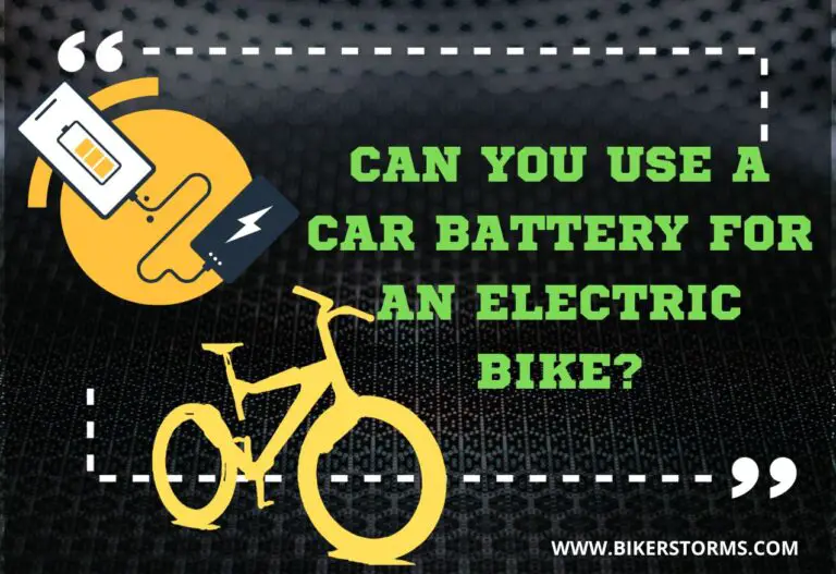 Can You Use A Car Battery For An Electric Bike?